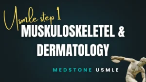 Muskuloskeletal & Dermatology